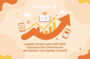 Langkah Cerdas Raih Karier Impian BUMN 2026 Kapanpun Dan Dimanapun Bisa Belajar dengan Soal Terupdate Tryoutid