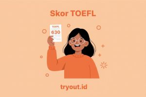 Raih Skor TOEFL Tinggi 2026 tryout.id Soal Akurat Sistem Fleksibel Jamin Lulus